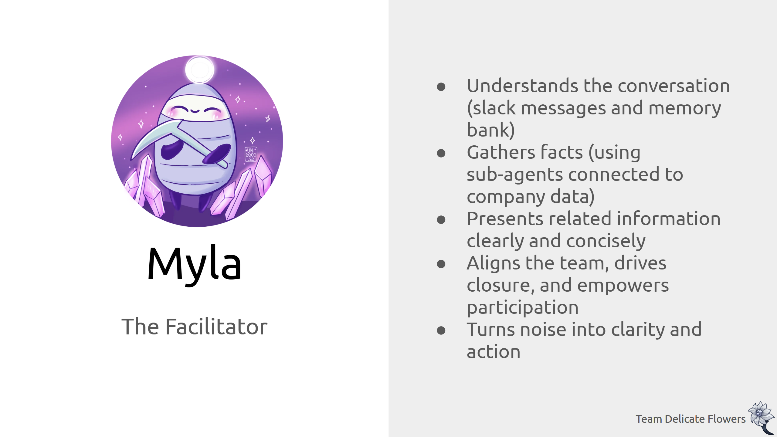 Myla - The Facilitator